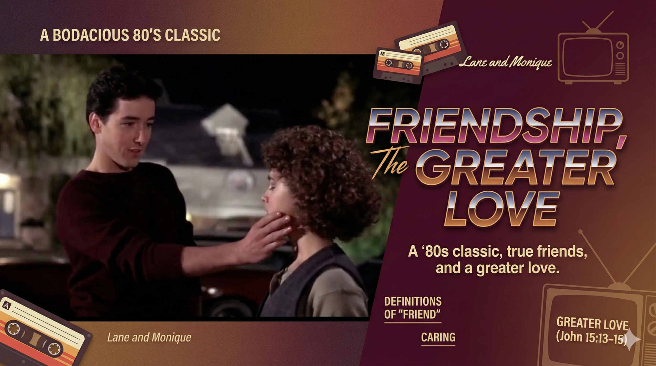 friendship the greater love